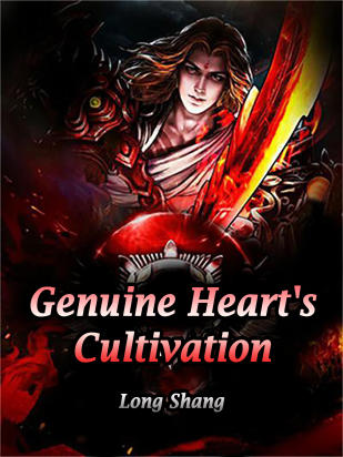 Genuine Heart's Cultivation
